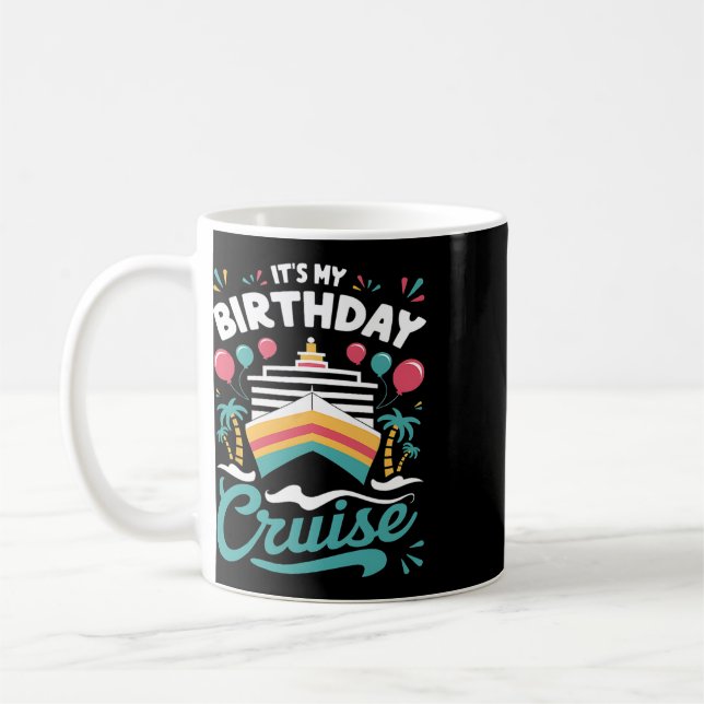 Mug C'est mon anniversaire Croisière Vacances Annivers (Gauche)