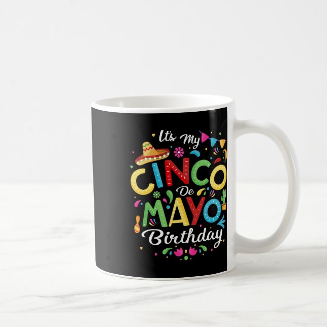 Mug C'est mon Cinco De Mayo Anniversaire Funny Cinco D (Droite)