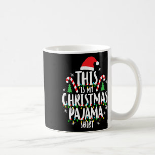 Mug C'Est Mon Pyjama Noël Noël Noël Famille Noël