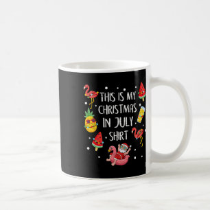 Mug C'est mon t-shirt de Noël en juillet Xmas Vacances