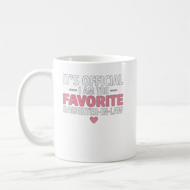 Mug C'est officiel que je suis la belle-fille préférée (Gauche)
