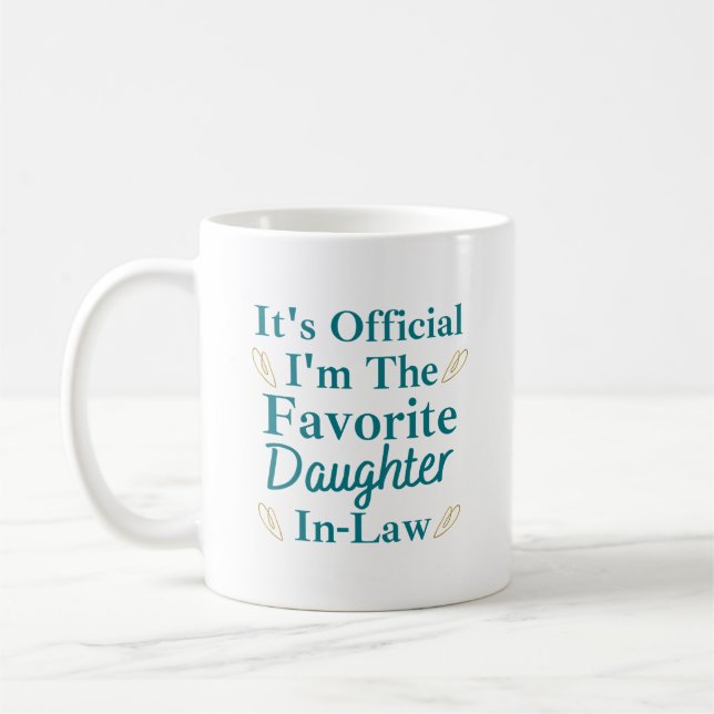 Mug c'est officiel que je suis la fille préférée en dr (Gauche)