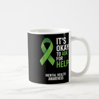 Mug C'Est Ok De Demander De L'Aide Pour Sensibiliser L