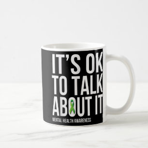 Mug C'Est Ok De Parler De It Mental Health Sensibilisa
