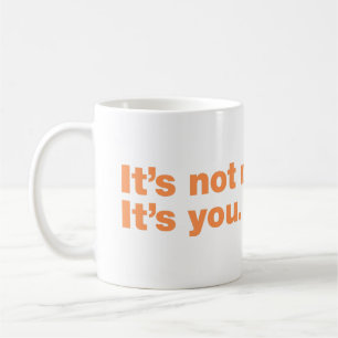 Mug C'est pas moi. C'est toi