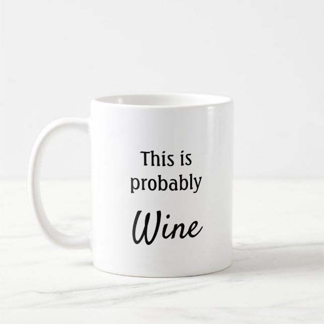 Mug C'est probablement du vin (Gauche)