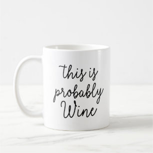 Mug C'est probablement vin