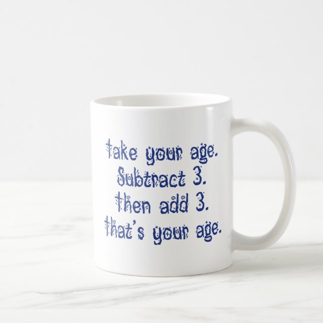 Mug C'est ton âge (Droite)