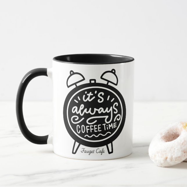 Mug C'est Toujours l'Heure du Café (Avec donut)