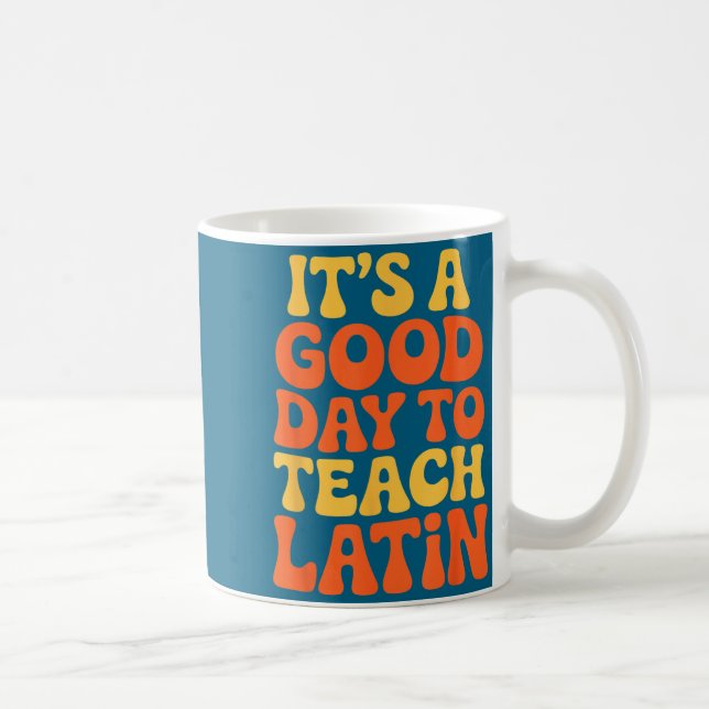 Mug C'est un bon jour pour enseigner un professeur de  (Droite)