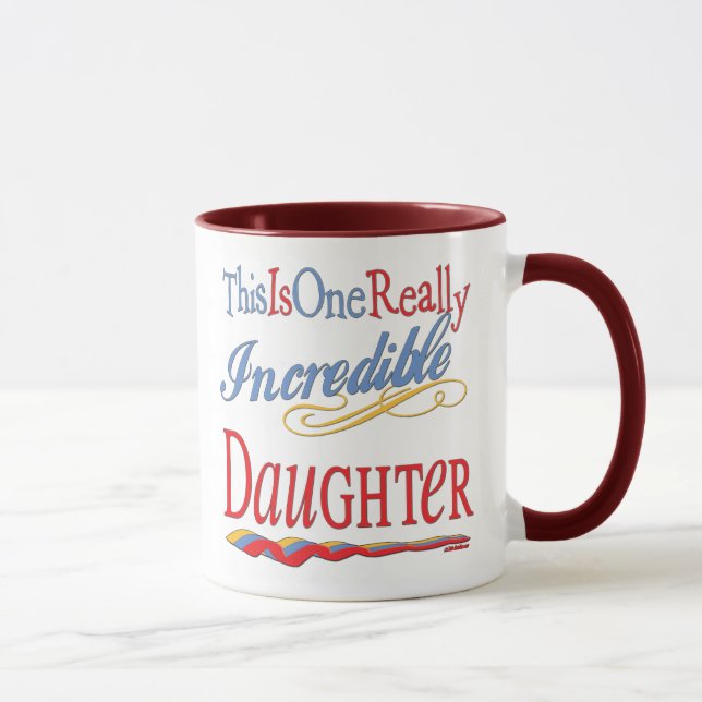Mug C'Est Un Cadeau De Fille Vraiment Incroyable (Droite)