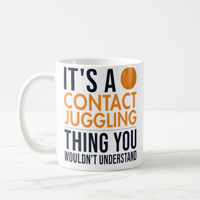 Mug C'Est Un Objet De Jonglage De Contact Balle Jongle (Gauche)