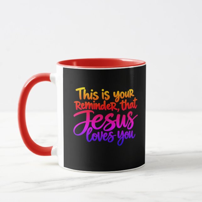 Mug C'est un rappel que Jésus vous aime (Gauche)