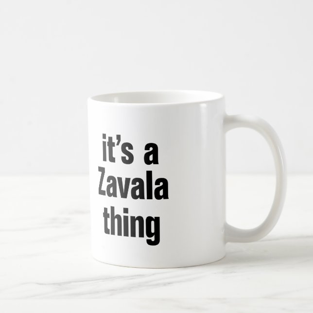 Mug c'est un zavala (Droite)