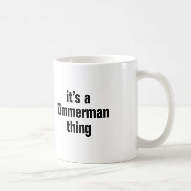 Mug c'est un zimmerman (Droite)