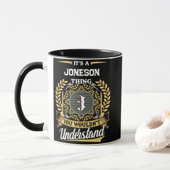 Mug C'est une affaire de JONESON que vous ne comprendr (Avec donut)