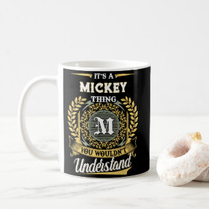 Mug C'est une affaire de MICKEY que vous ne comprendri