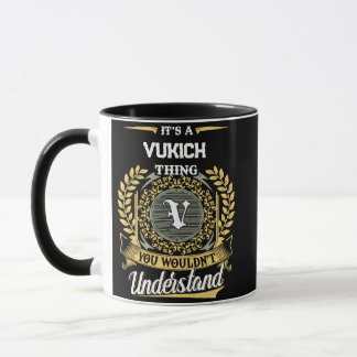 Mug C'est une affaire de VUKICH que vous ne comprendri