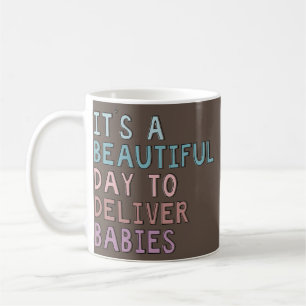 Mug C'est une belle journée pour accoucher