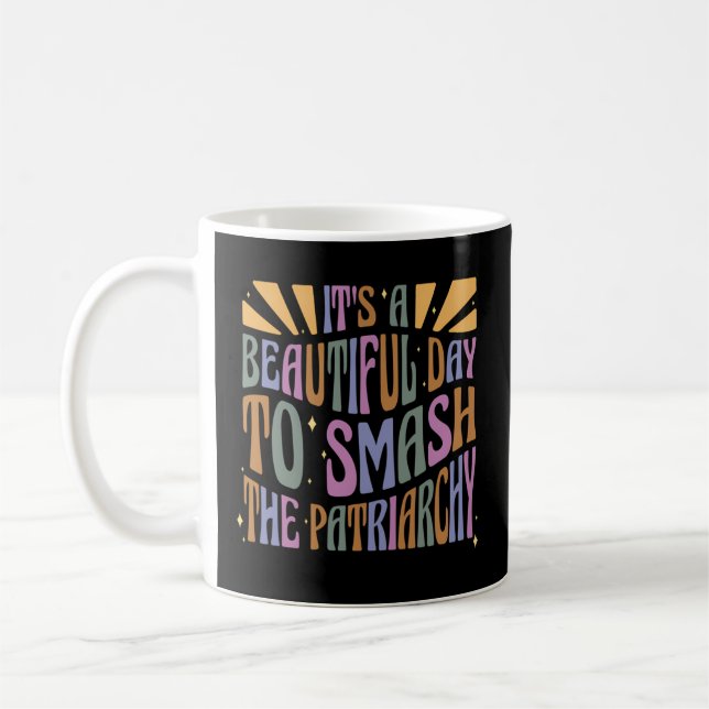 Mug C'Est Une Belle Journée Pour Ébranler Le Patriarca (Gauche)