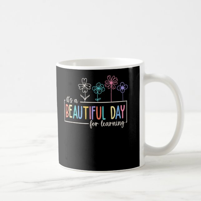 Mug C'est une belle journée pour les élèves enseignant (Droite)