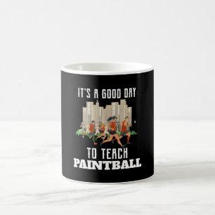 Mug C'est une bonne journée pour apprendre le Paintbal