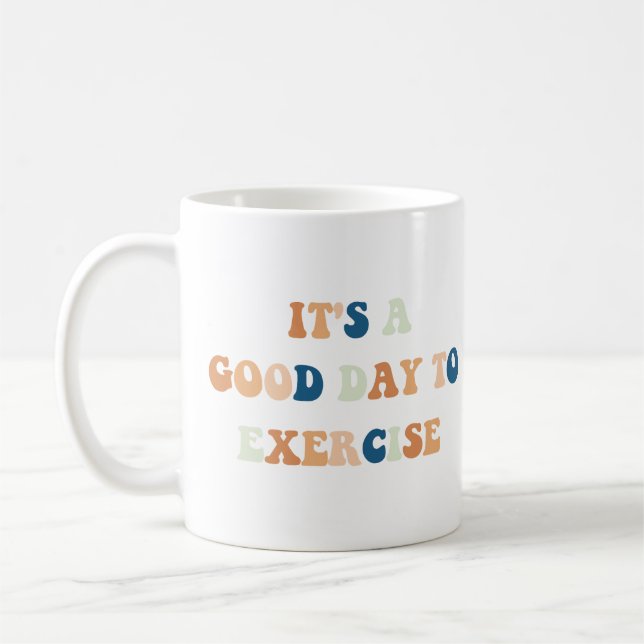 Mug C'est une bonne journée pour faire une citation dr (Gauche)