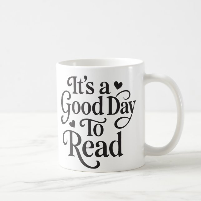 Mug C'est une bonne journée pour lire – Lecture confor (Droite)
