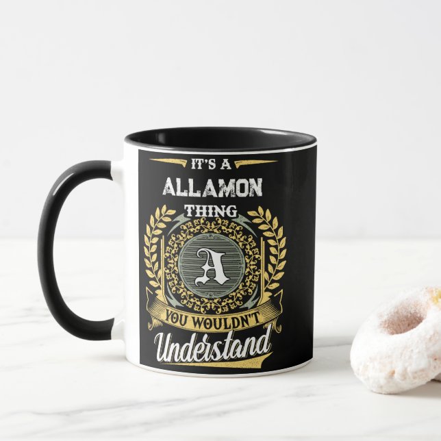 Mug C'est une chose ALLAMON que vous ne comprendriez p (Avec donut)