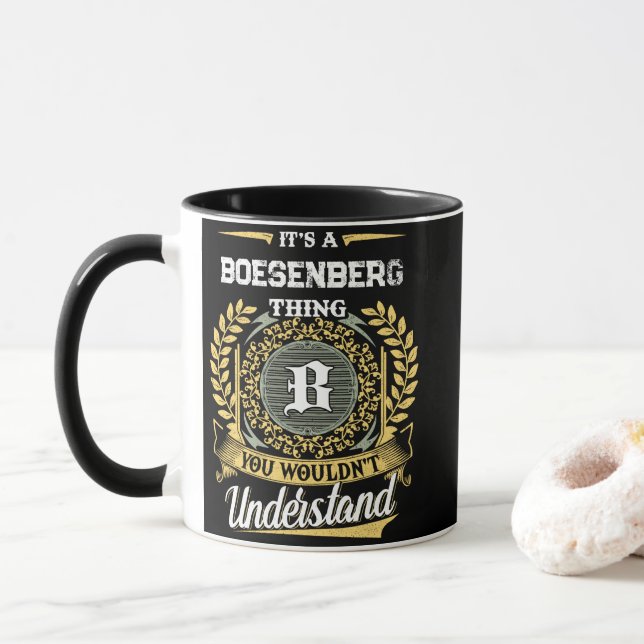 Mug C'est une chose BOESENBERG que vous ne comprendrie (Avec donut)