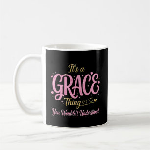 Mug C'est une Chose de Grâce que Vous Ne Comprendrez P