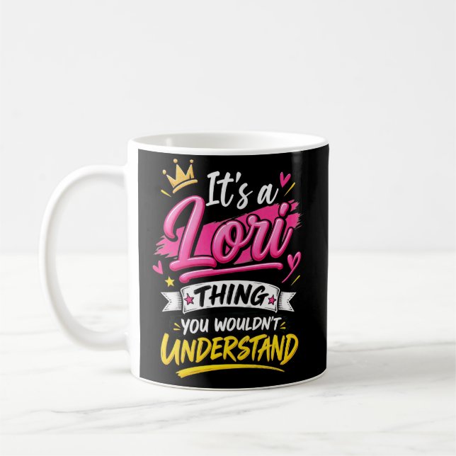Mug C'est une chose de Lori que vous ne comprendriez p (Gauche)