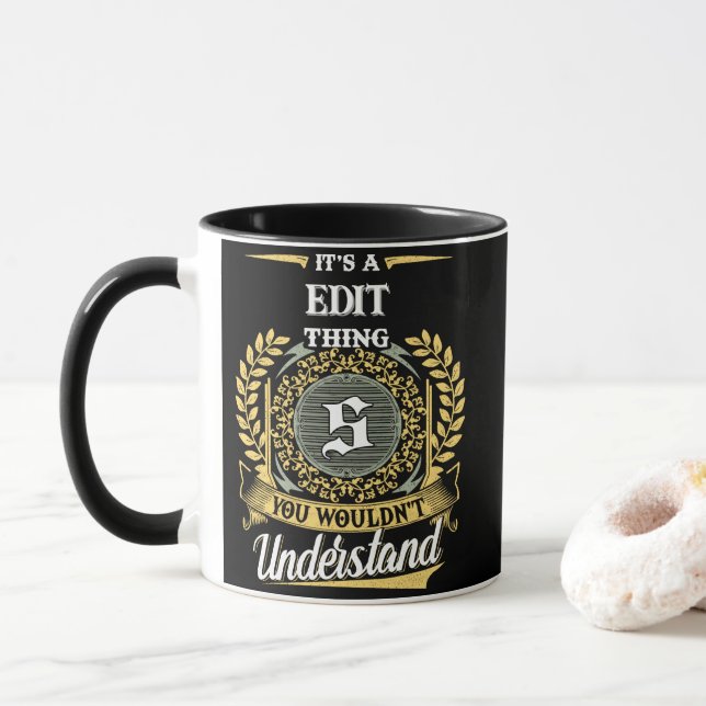 Mug C'est une chose de S que vous ne comprendriez pas (Avec donut)