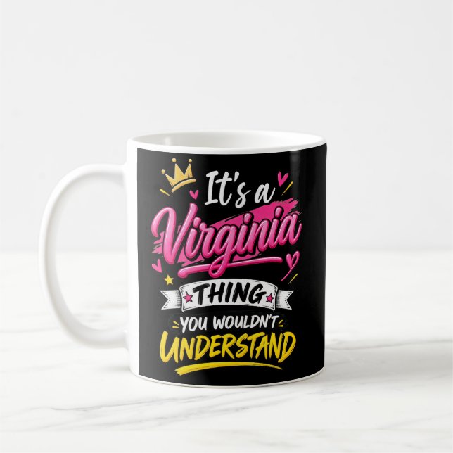 Mug C'est une chose de Virginie que vous ne comprendri (Gauche)
