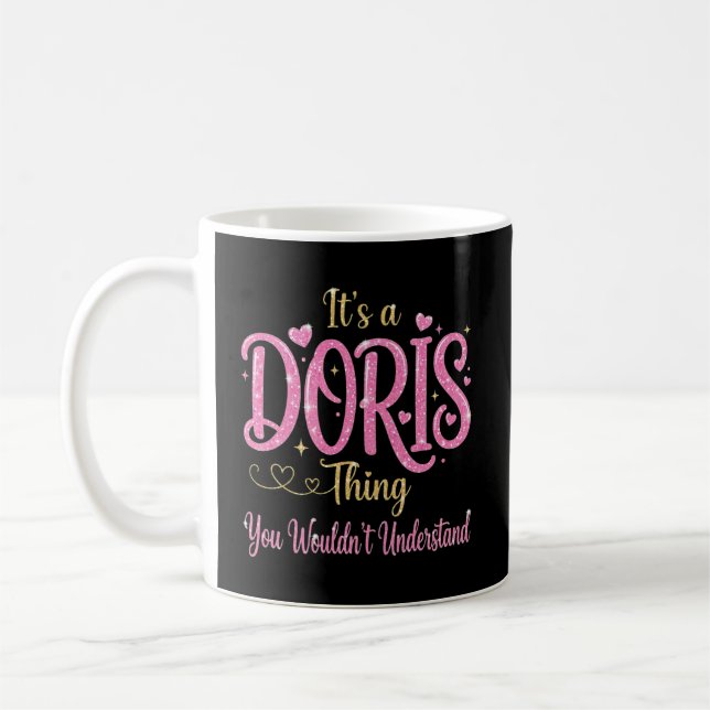 Mug C'est une chose Doris que vous ne comprendriez pas (Gauche)