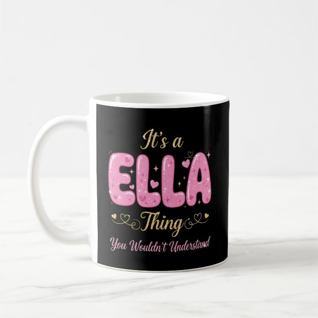 Mug C'est une chose Ella que vous ne comprendriez pas (Gauche)