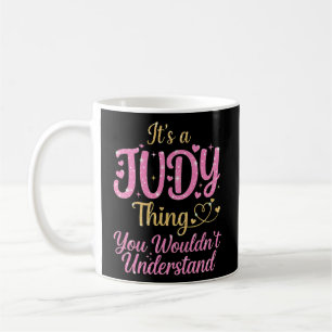 Mug C'est une chose Judy que vous ne comprendriez pas