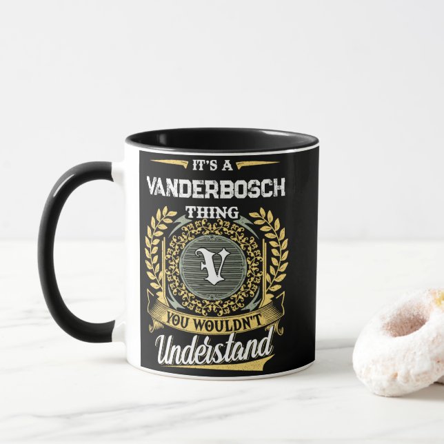 Mug C'est une chose VANDERBOSCH que vous ne comprendri (Avec donut)