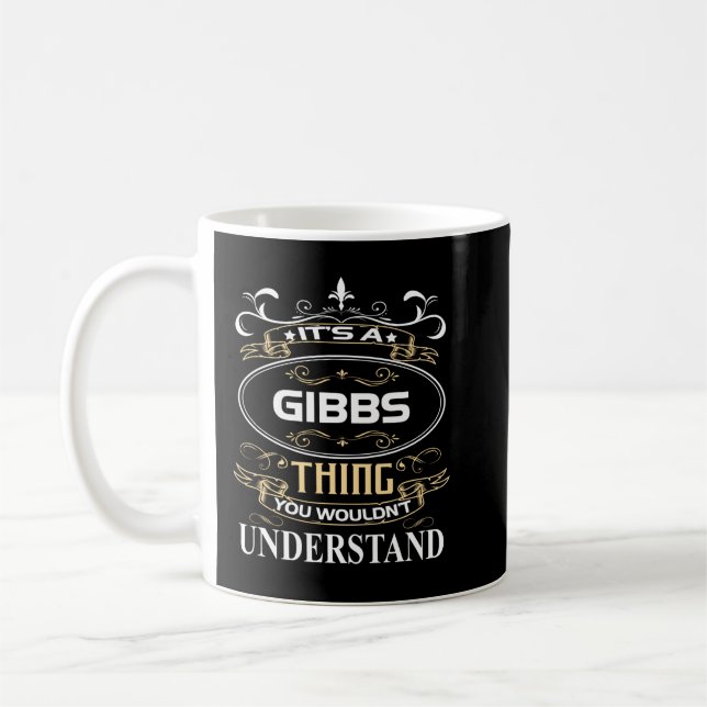 Mug C'est une Gibbs que tu ne comprendrais pas (Gauche)