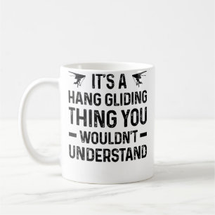 Mug C'est une histoire de vol à voile que vous ne comp
