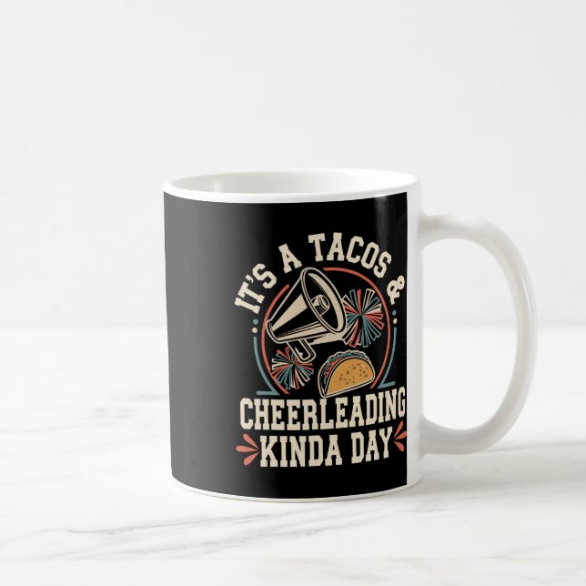 Mug C'est une journée tacos et cheerleading drôle chee (Droite)