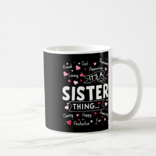 Mug C'est une soeur qui dit drôle, mignonne soeur Moth