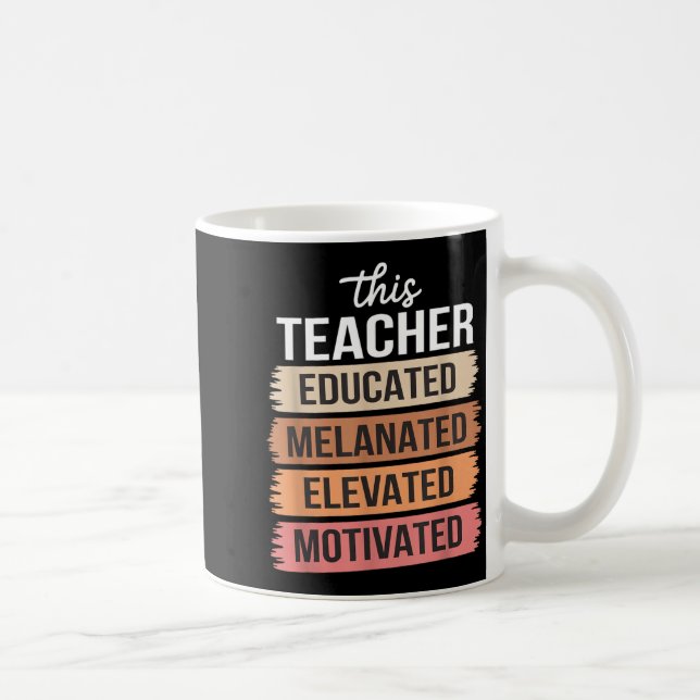 Mug Cet enseignant a éduqué les personnes mélanisées,  (Droite)