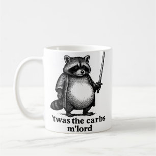 Mug C'ÉTAIT Les Glucides M'Lord Raton Laveur   Ordure 