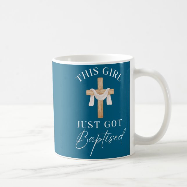 Mug Cette fille a été baptisée, j'ai décidé du baptême (Droite)