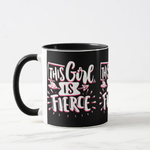 Mug Cette Fille Est L'Autonomisation De Fille Fierce