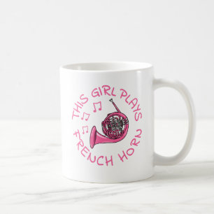 Mug Cette Fille Joue La Corne Française, Musicienne De