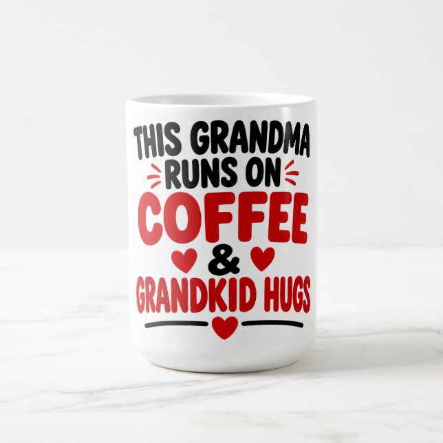 Mug Cette grand-mère fonctionne au café et aux câlins  (Centre)