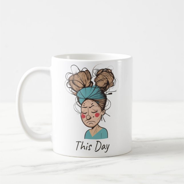 Mug Cette journée | Avoir du mal  (Gauche)