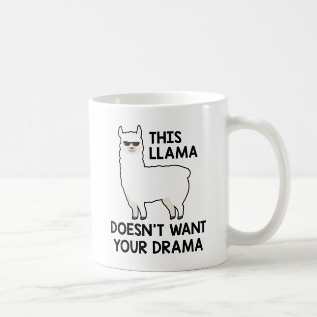 Mug Cette lama ne veut pas de ton drame (Droite)